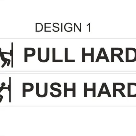 Alternative view of Push and Pull Hard 12" x 2.5" Front Door Sign Laser Engraved Sticker
